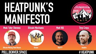 The Heatpunk's Manifesto